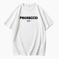 The Prosecco T-shirt – Oversize Grafik-Print Rundhals Baumwolle lässig Statement-Shirt